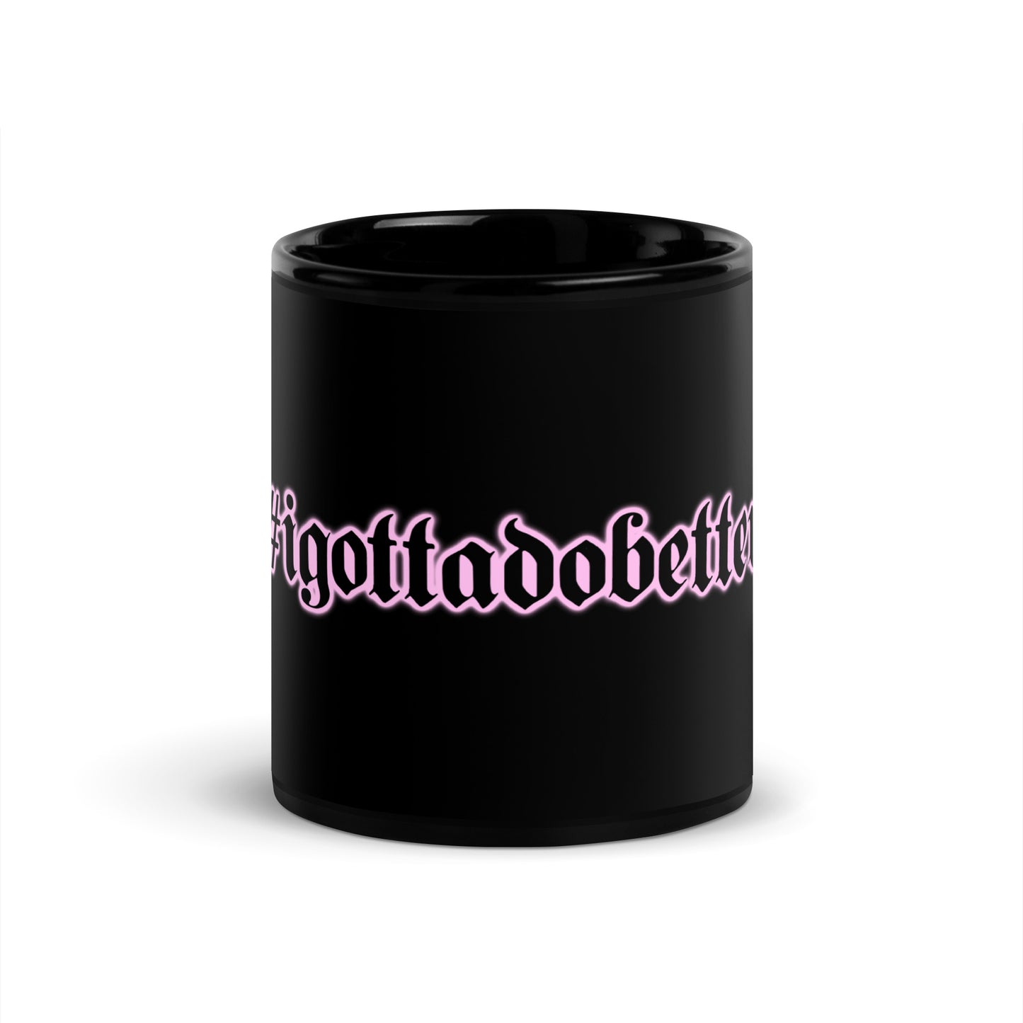 #igottadobetter-pink