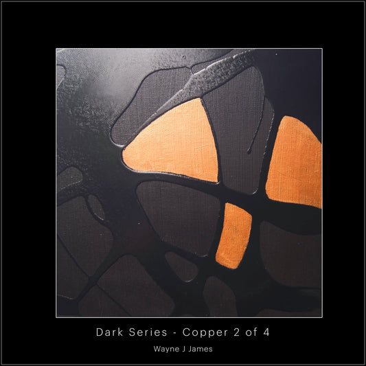 Dark Series - Copper - 2 of 4