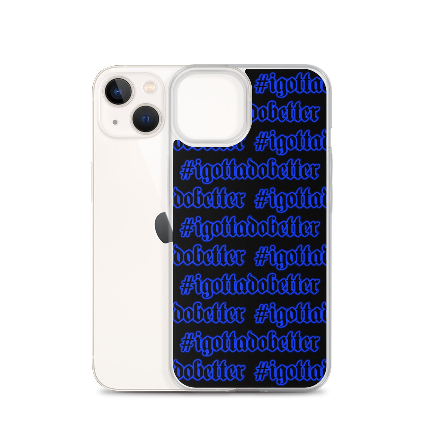 iPhone-#igottadobetter-blue