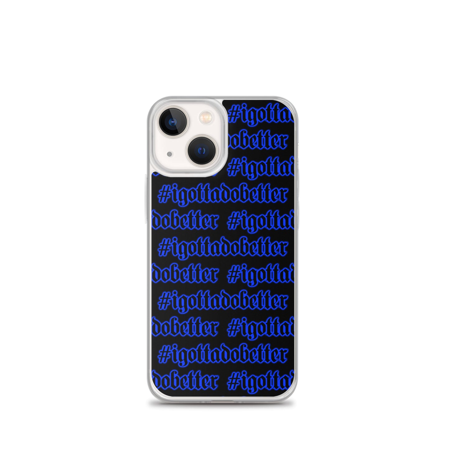iPhone-#igottadobetter-blue