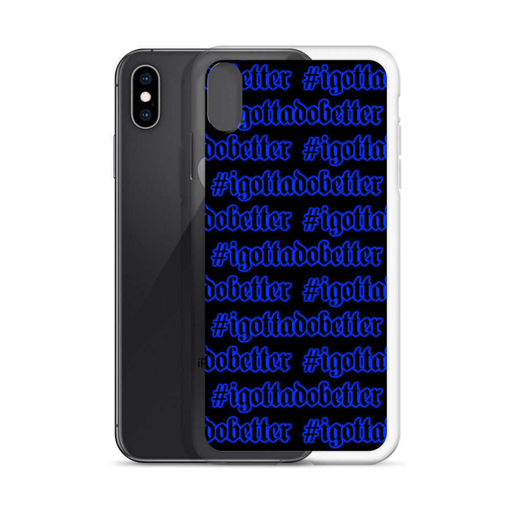 iPhone-#igottadobetter-blue