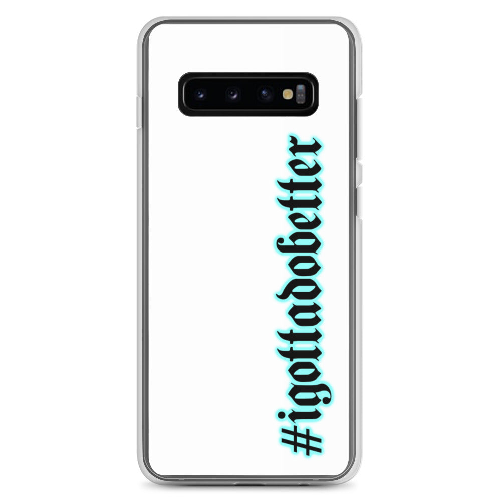 Samsung- #igottadobetter- teal/white