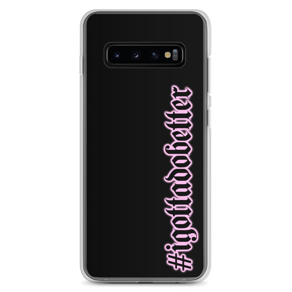 Samsung- #igottadobetter- pink/blk