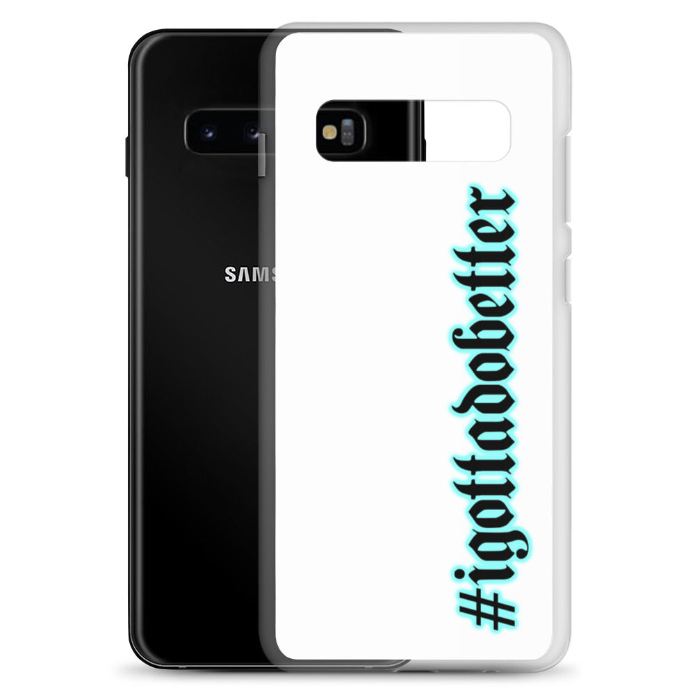 Samsung- #igottadobetter- teal/white