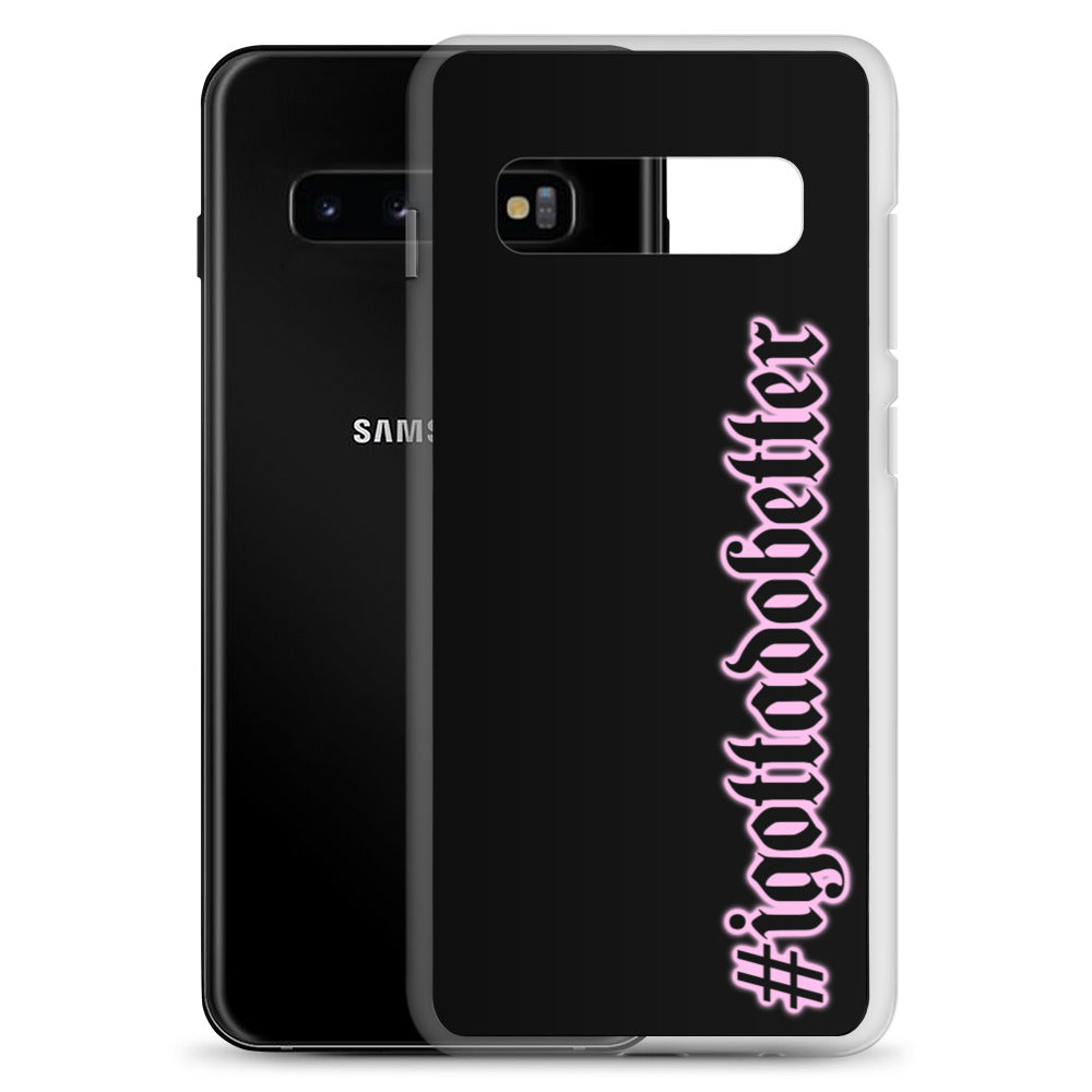 Samsung- #igottadobetter- pink/blk