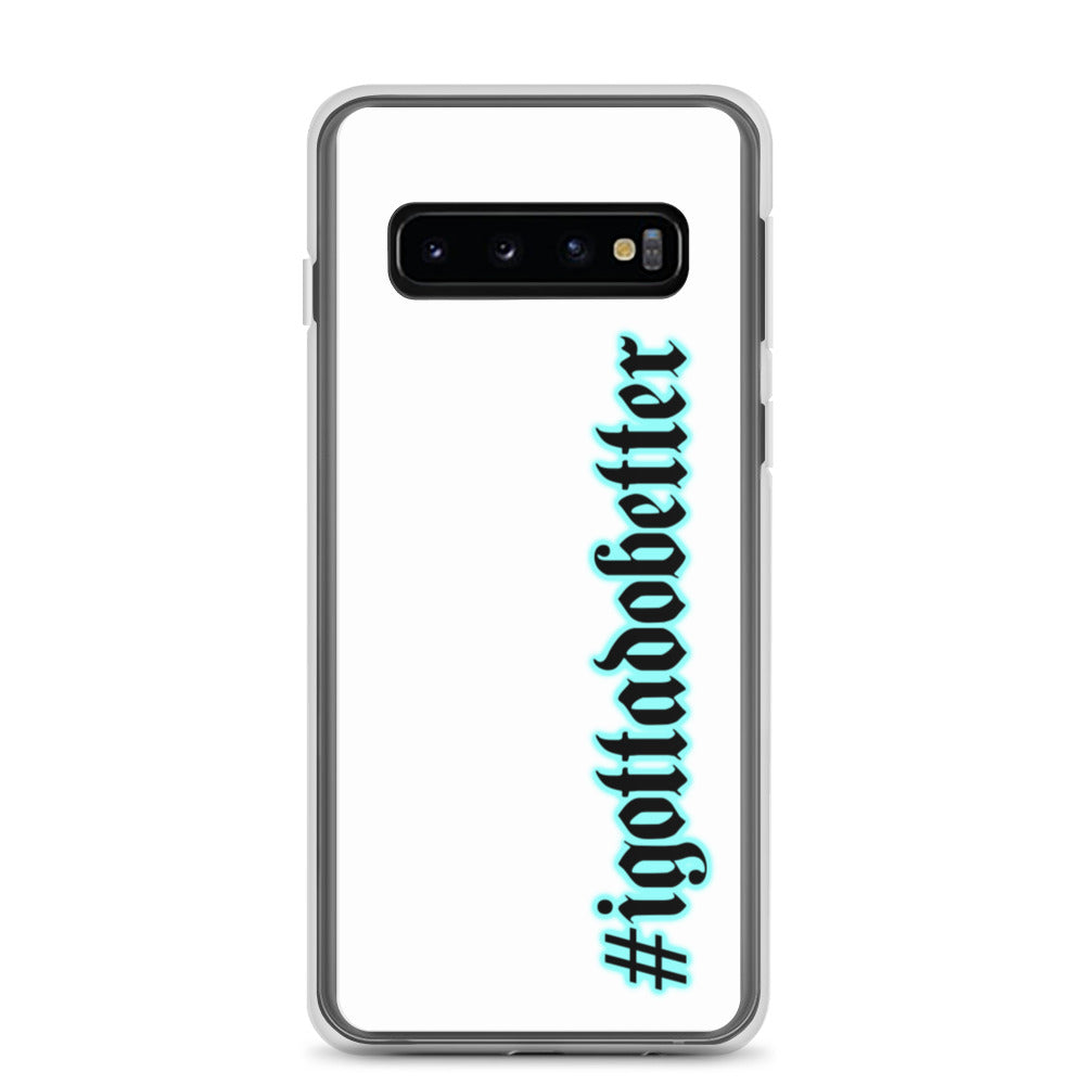 Samsung- #igottadobetter- teal/white