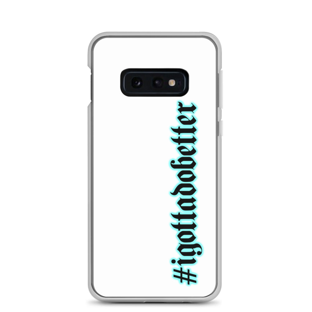 Samsung- #igottadobetter- teal/white