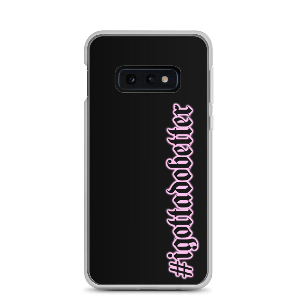 Samsung- #igottadobetter- pink/blk