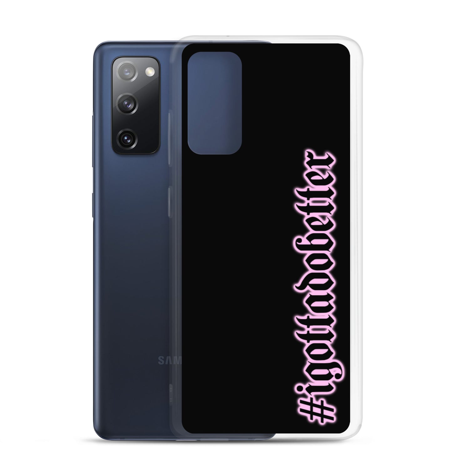 Samsung- #igottadobetter- pink/blk