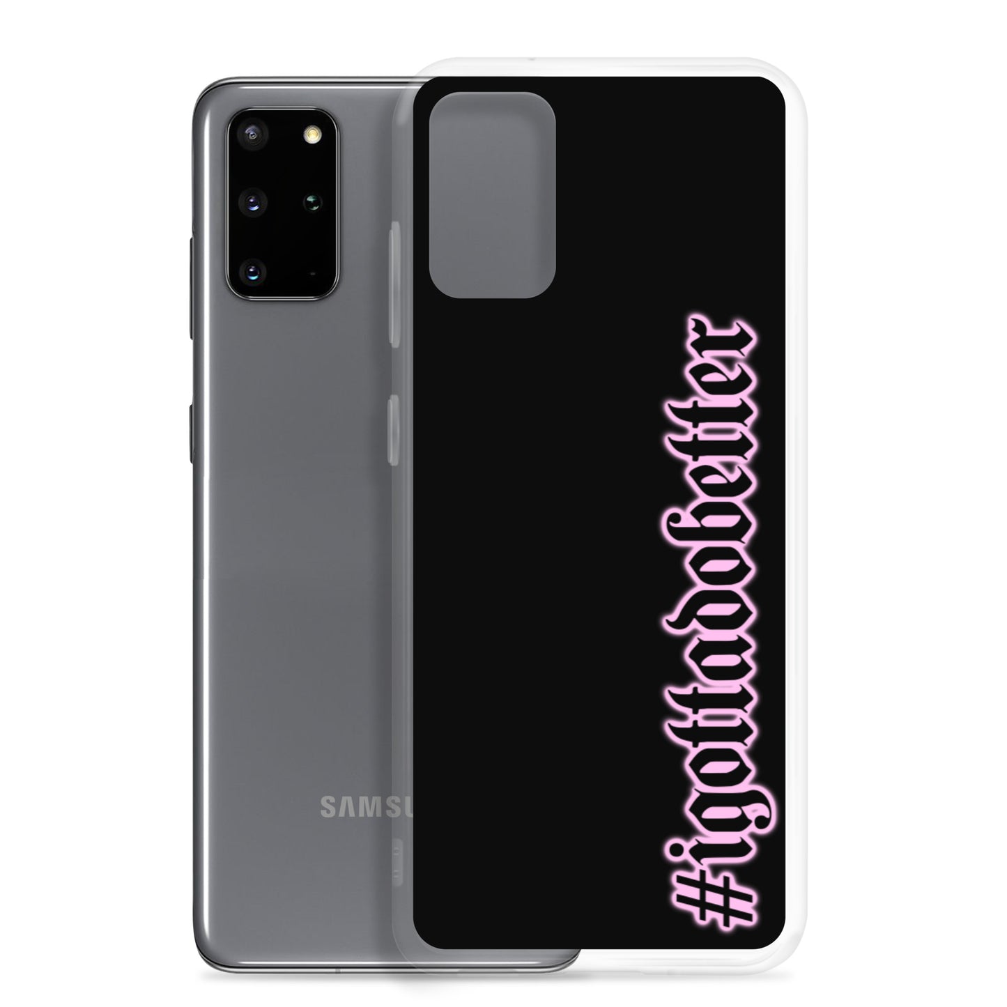 Samsung- #igottadobetter- pink/blk