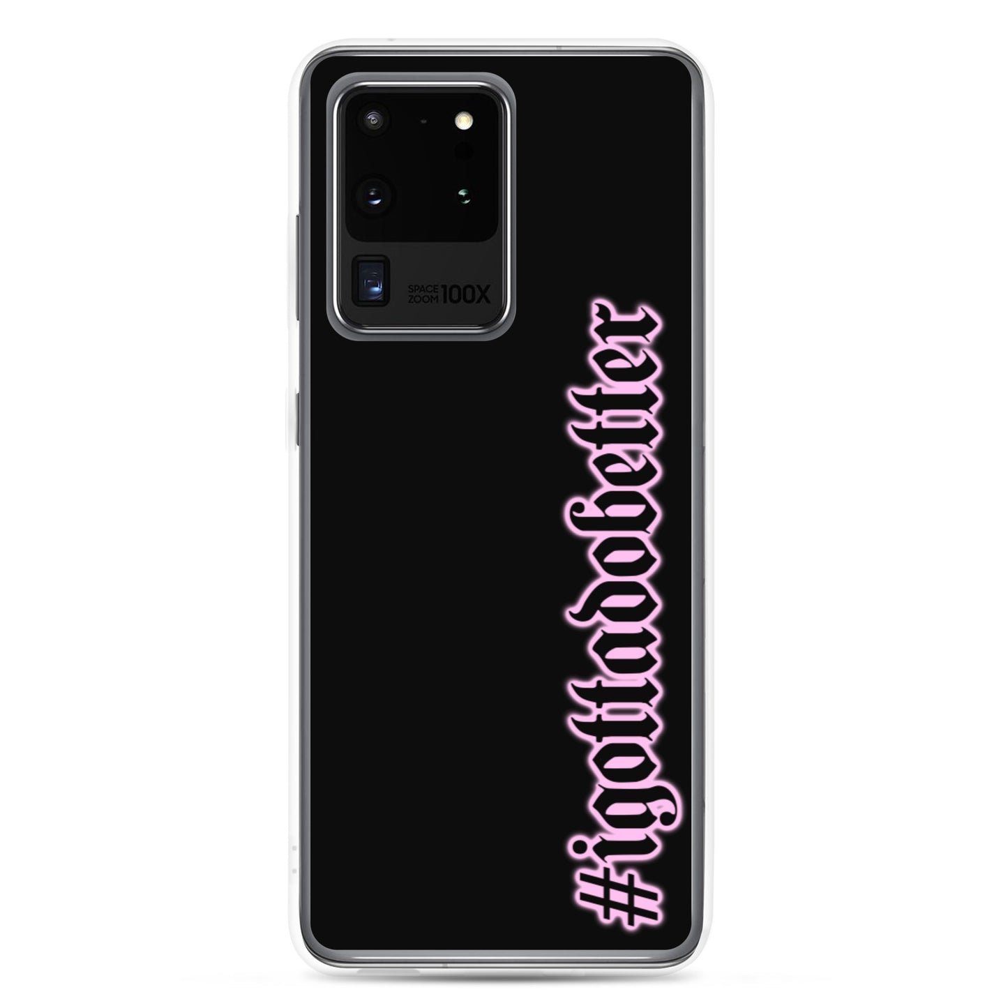Samsung- #igottadobetter- pink/blk