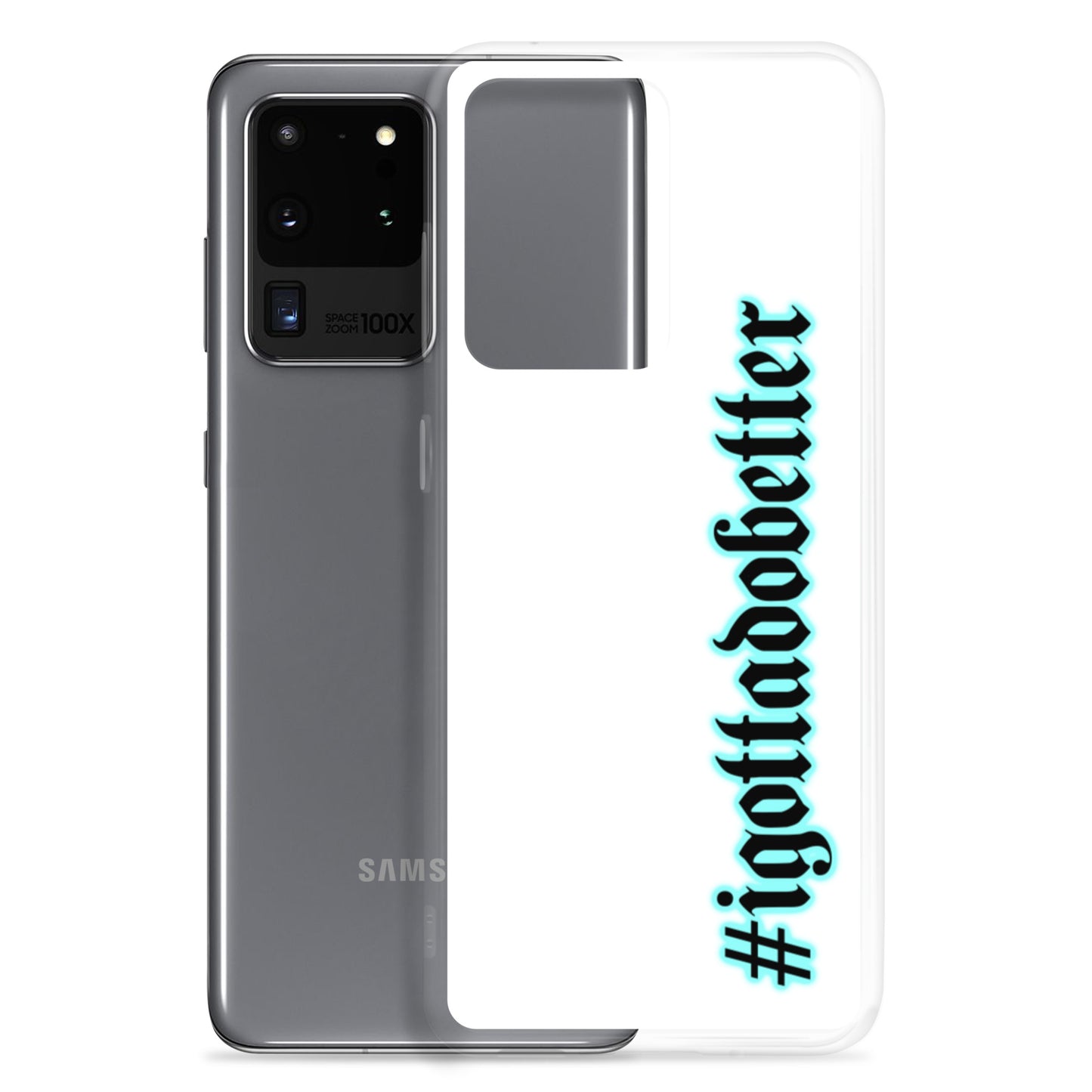 Samsung- #igottadobetter- teal/white