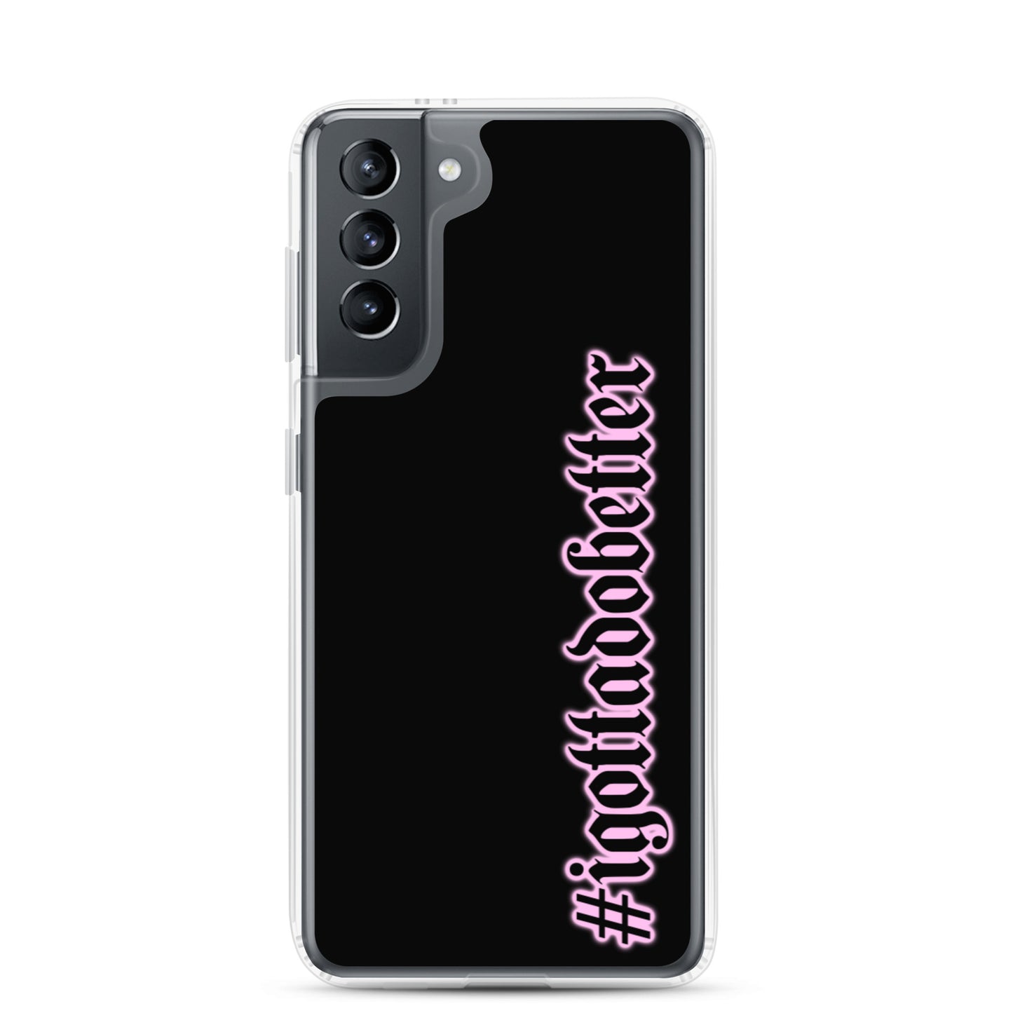 Samsung- #igottadobetter- pink/blk