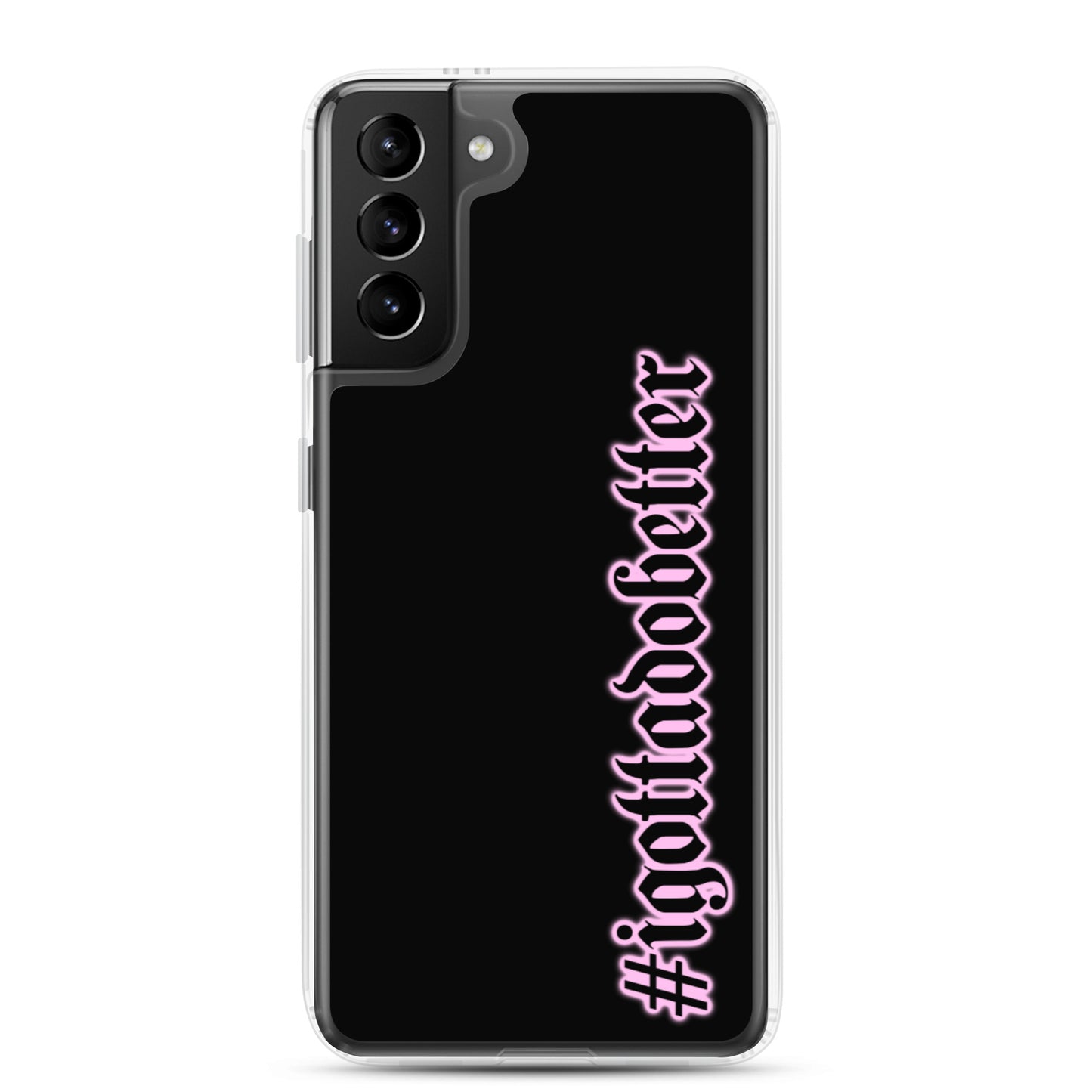 Samsung- #igottadobetter- pink/blk