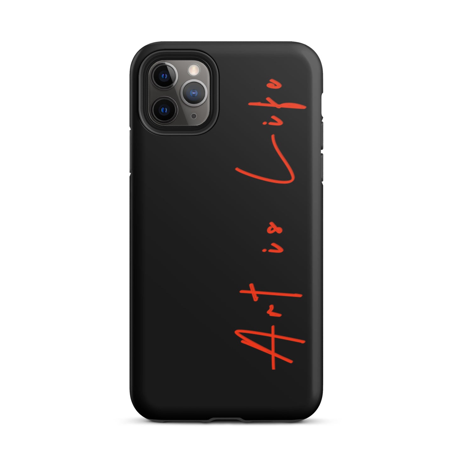 iPhone - Art is Life- Tough Case