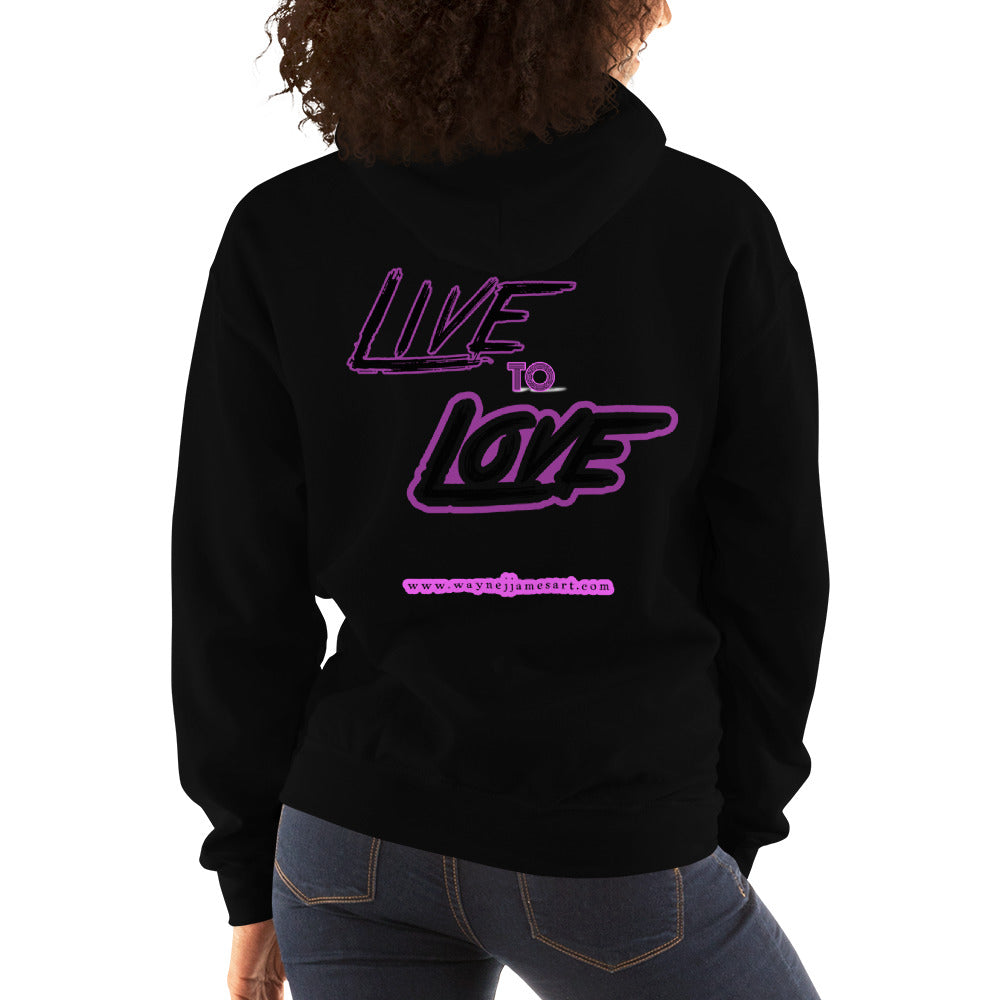 Live to Love- Hoodie