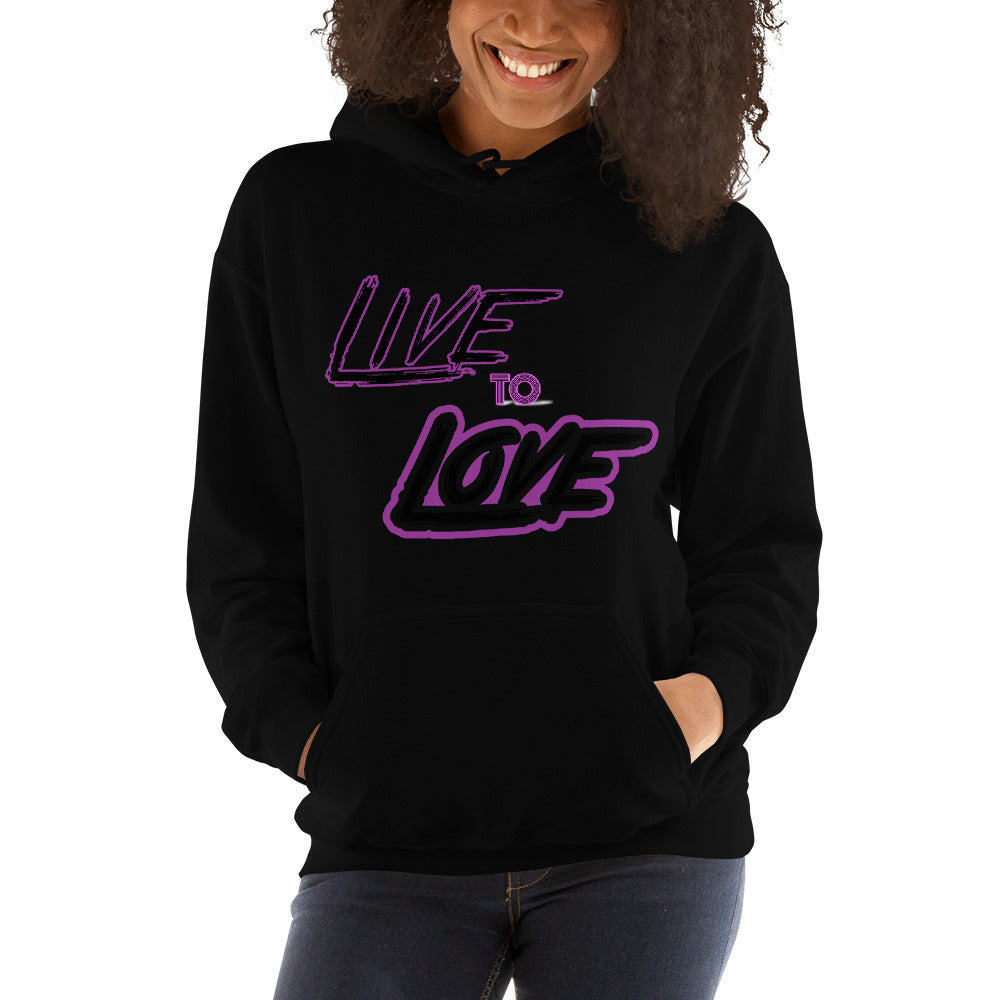 Live to Love- Hoodie
