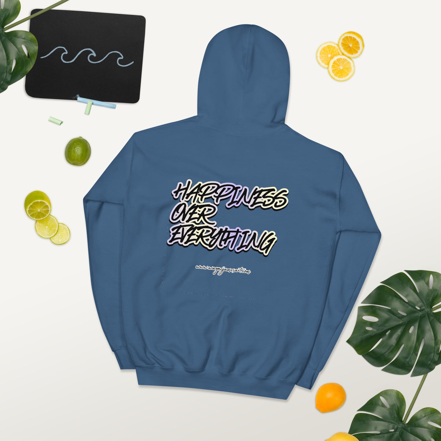Happiness over Everything- Hoodie