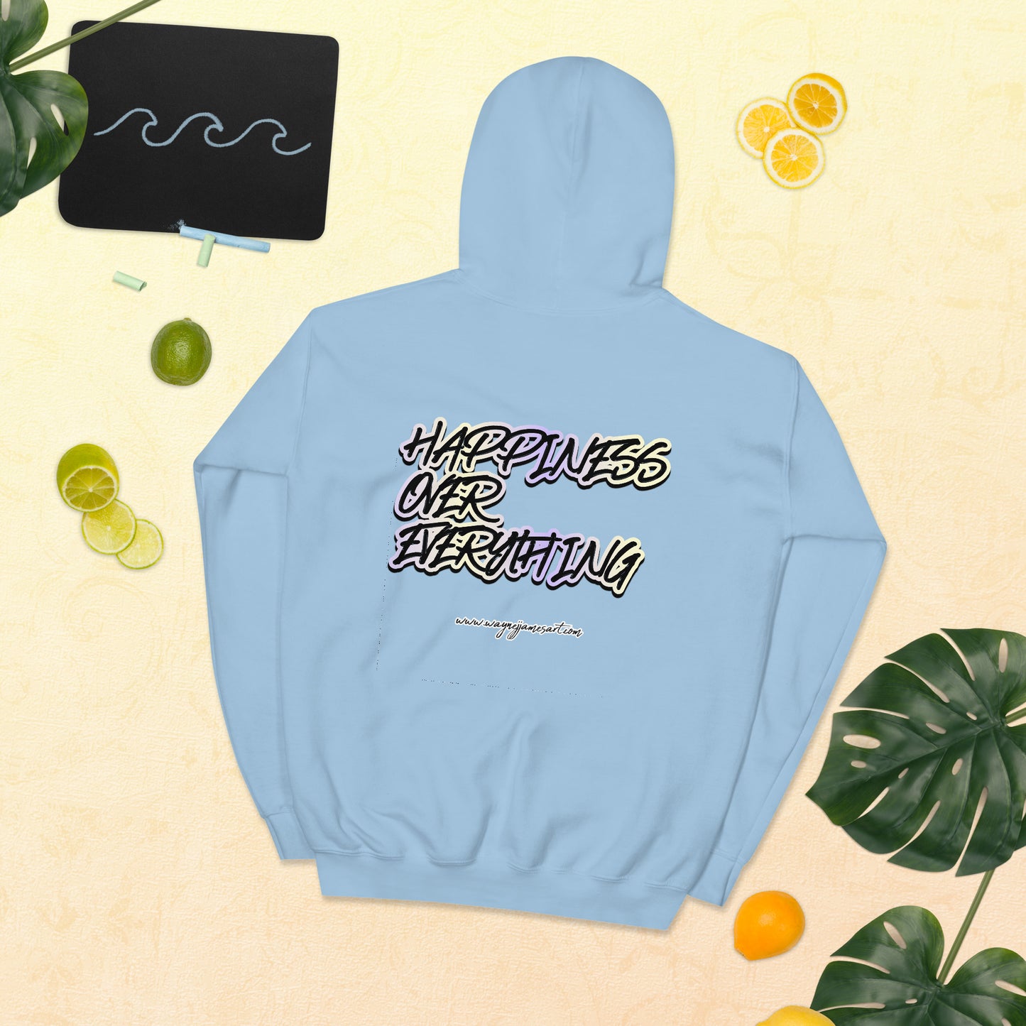 Happiness over Everything- Hoodie