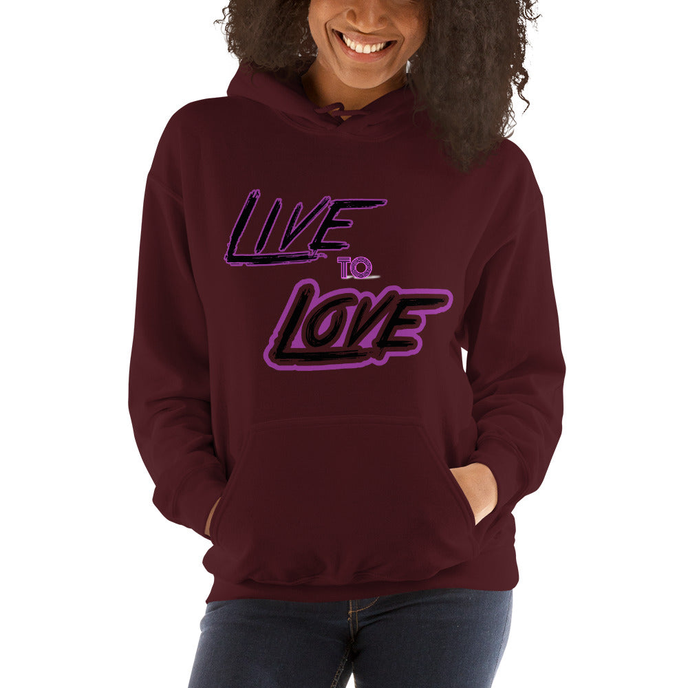Live to Love- Hoodie