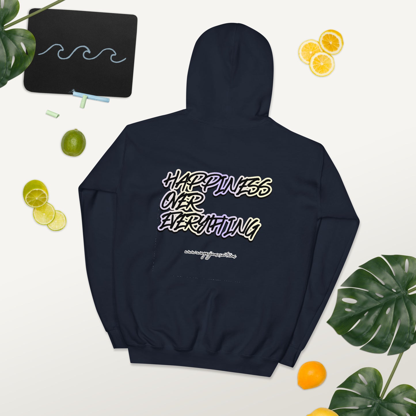 Happiness over Everything- Hoodie