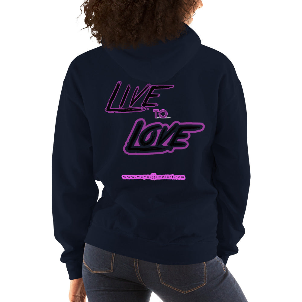 Live to Love- Hoodie