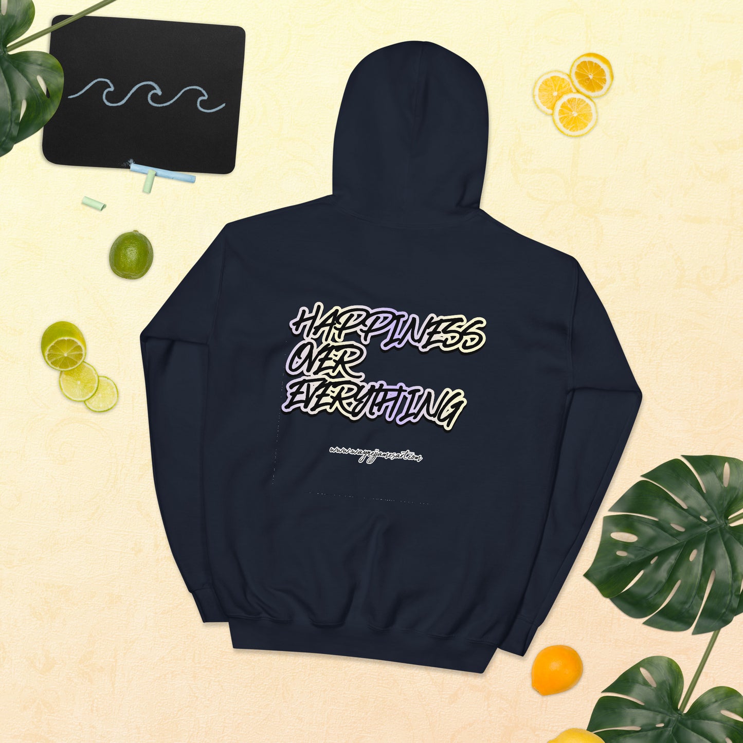 Happiness over Everything- Hoodie