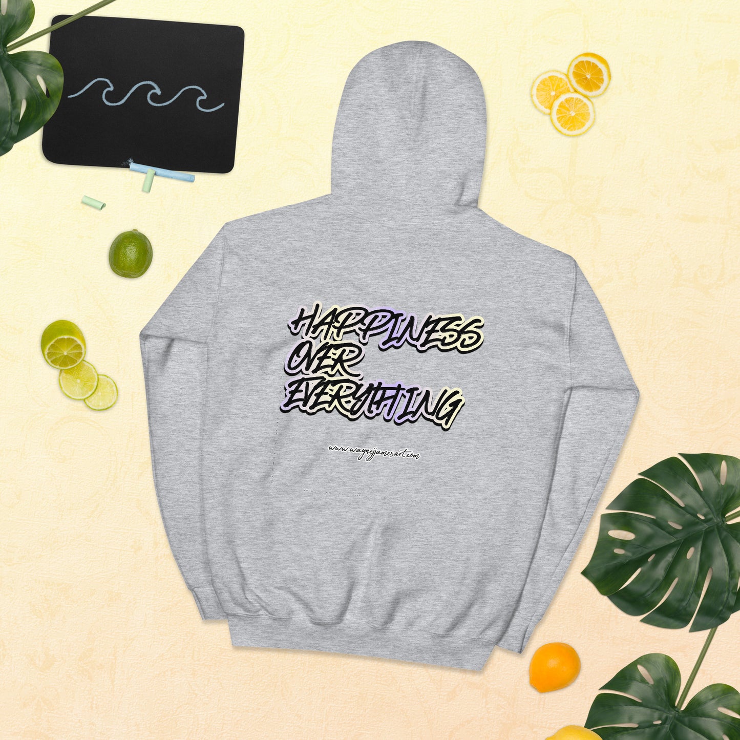 Happiness over Everything- Hoodie