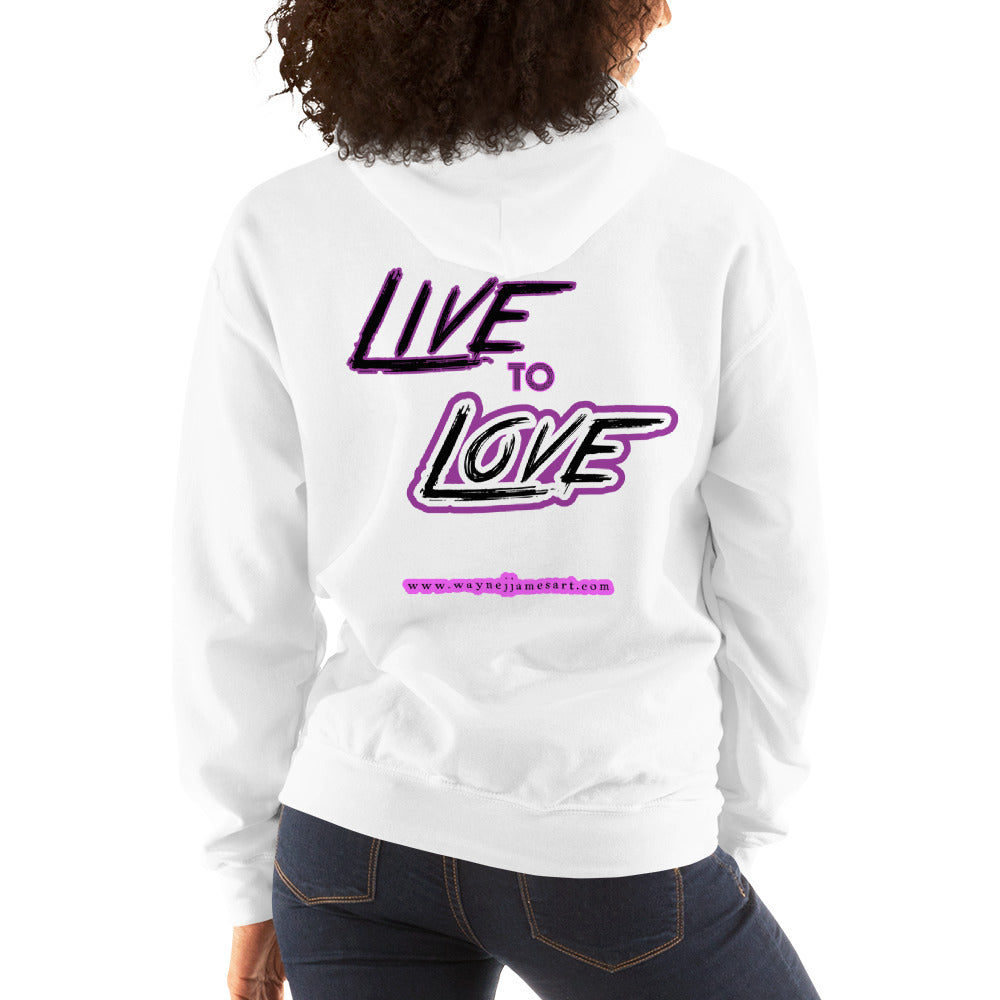 Live to Love- Hoodie