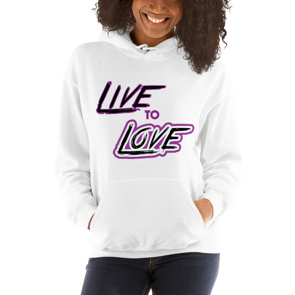 Live to Love- Hoodie