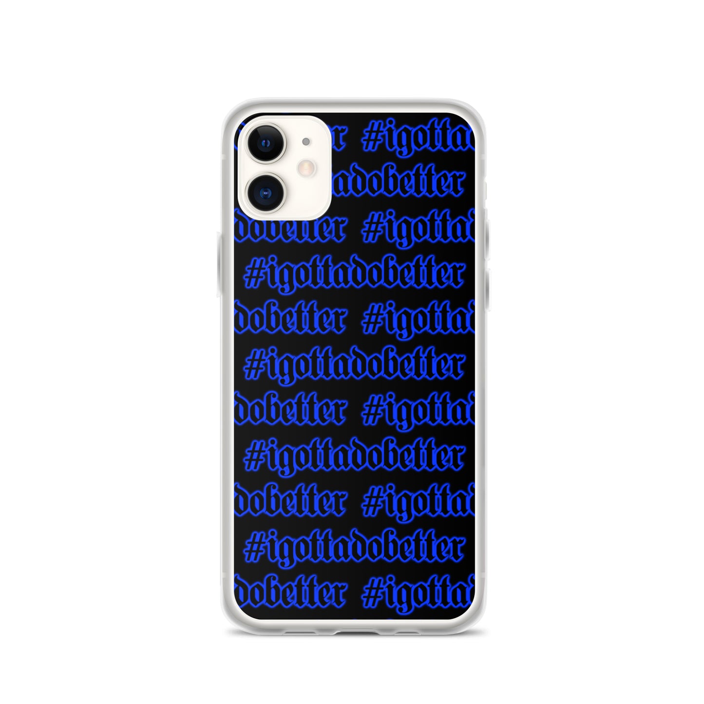 iPhone-#igottadobetter-blue