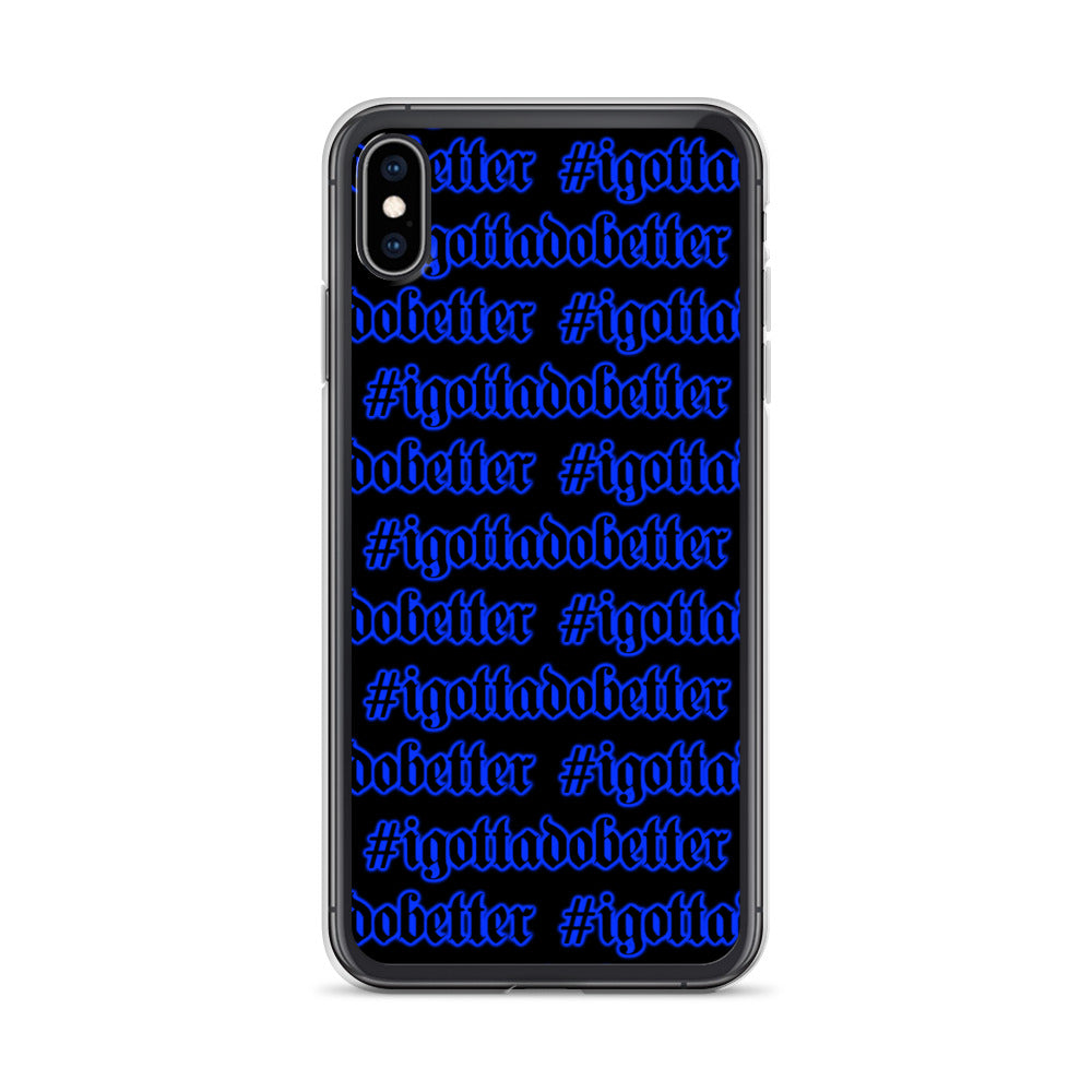 iPhone-#igottadobetter-blue