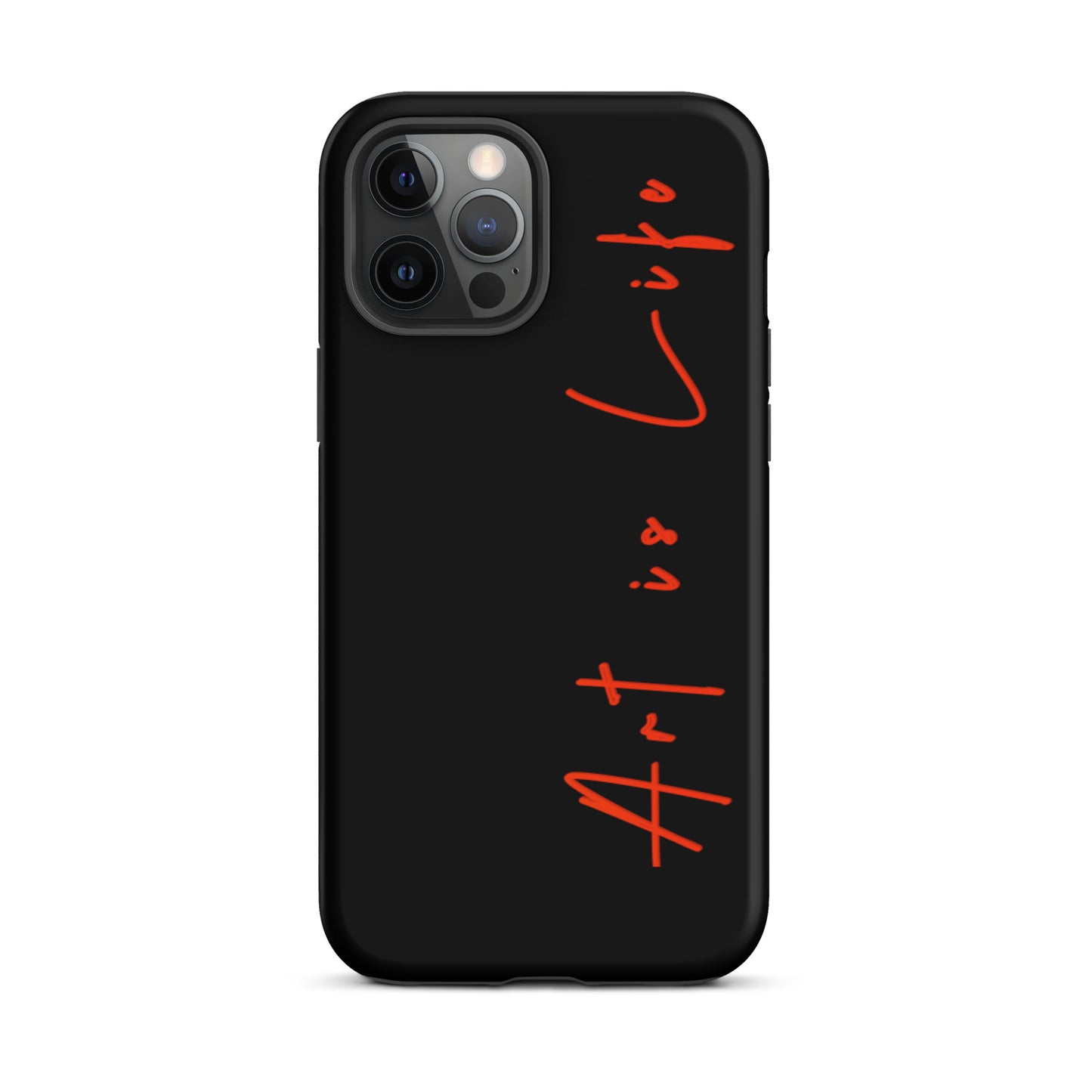 iPhone - Art is Life- Tough Case